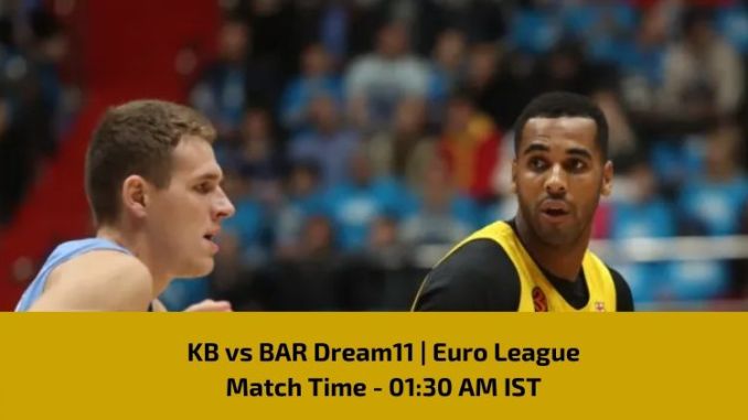 KB vs BAR Dream11