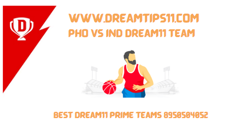 PHO vs IND, Dream11 Prediction