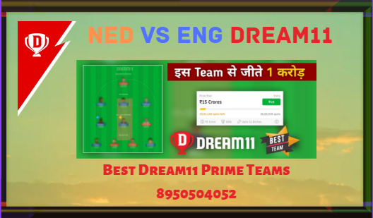 NED vs ENG dream11 team