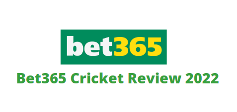 Bet365 Cricket Review 2022