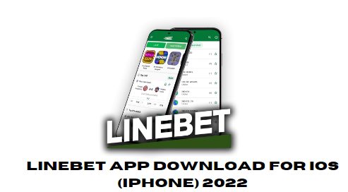 Linebet App Download for iOS (iPhone) 2022